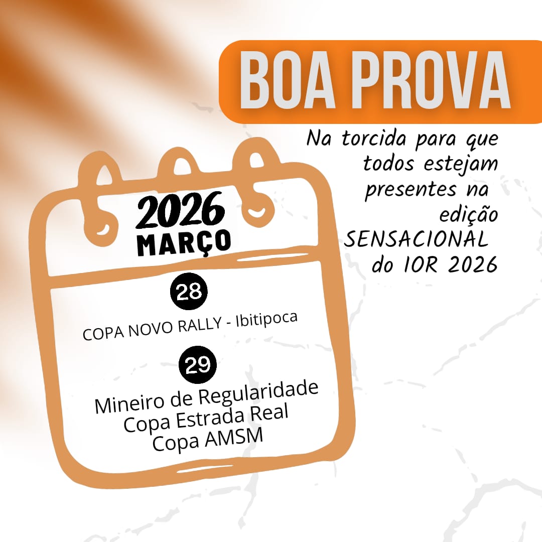 Novo Rally (carros) e Mineiro (motos): IOR deseja boas provas!